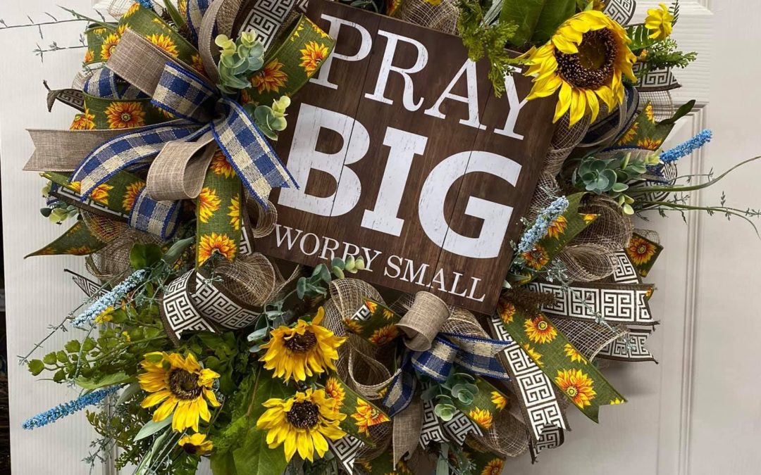 Pray Big Wreath